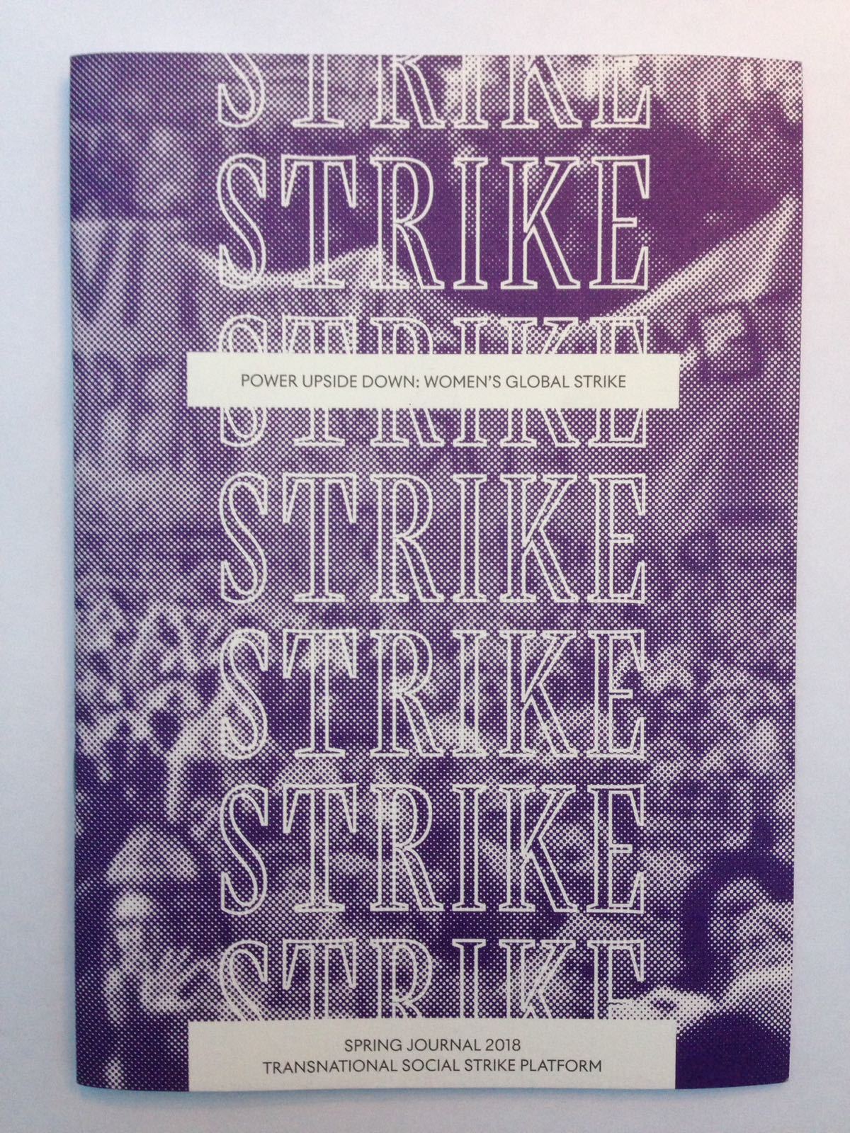 March 8th 2018 TSS Journal - Power Upside Down: Women's Global Strike